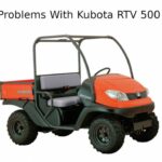 Kubota RTV 500 - Common Problems